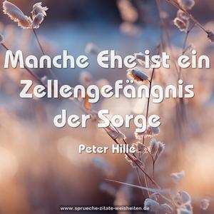 Manche Ehe ist ein Zellengefängnis der Sorge