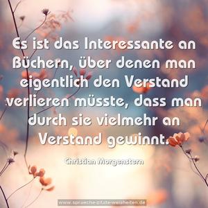 Es ist das Interessante an Büchern, über denen man eigentlich den Verstand verlieren müsste, dass man durch sie vielmehr an Verstand gewinnt.