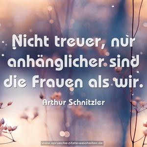 Nicht treuer, nur anhänglicher sind die Frauen als wir.