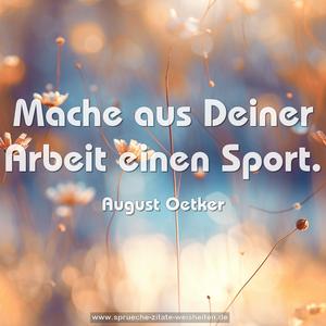 Mache aus Deiner Arbeit einen Sport.