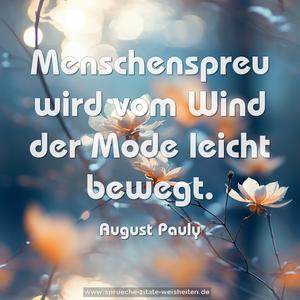 Menschenspreu wird vom Wind der Mode leicht bewegt.