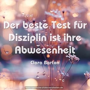 Der beste Test für Disziplin ist ihre Abwesenheit