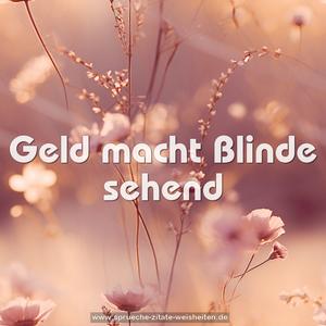 Geld macht Blinde sehend