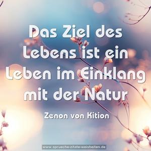 Das Ziel des Lebens
ist ein Leben im Einklang mit der Natur
