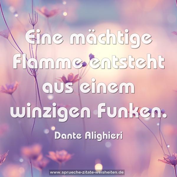 Eine mächtige Flamme entsteht aus einem winzigen Funken.