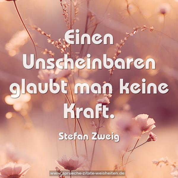 Einen Unscheinbaren glaubt man keine Kraft.