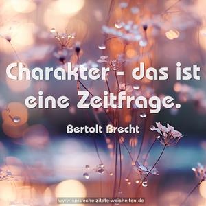 Charakter - das ist eine Zeitfrage.